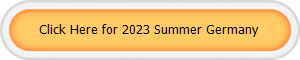 Click Here for 2023 Summer Germany